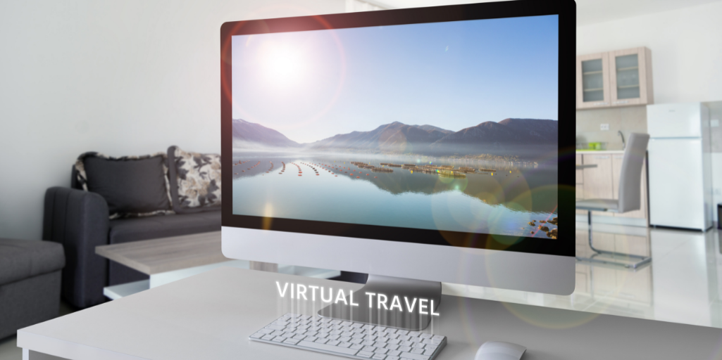 Viagens virtuais: Viajar pelo mundo no conforto da sua casa…